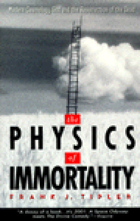 The Physics of Immortality