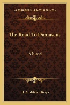 The Road to Damascus
